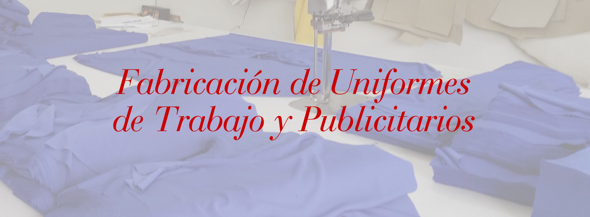 fabricación de uniformes de trabajo